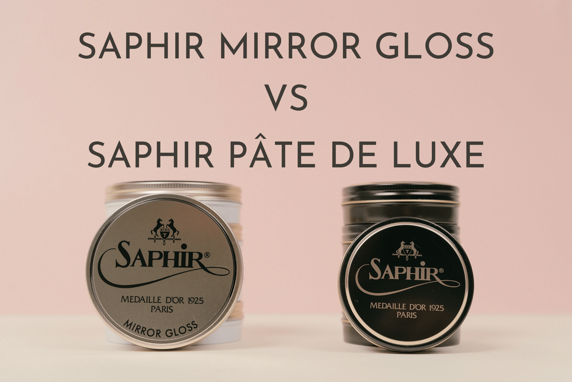Saphir Mirror Gloss Vs Pate De Luxe Brillare Shoe Care Official Saphir Reseller